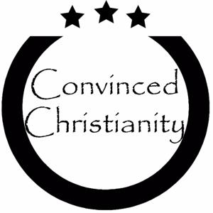 Convinced Christianity