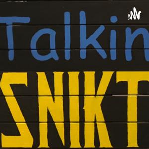 Talkin Snikt: The Wolverine Show