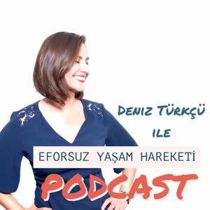 Eforsuz Yaşam Hareketi Podcast