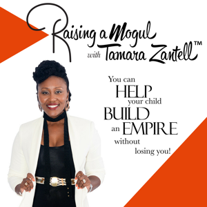 Raising A Mogul TV & Podcast