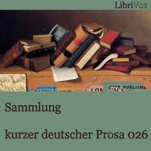 Sammlung kurzer deutscher Prosa 026 by Various