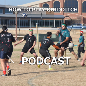 How To Play Quidditch Podcast