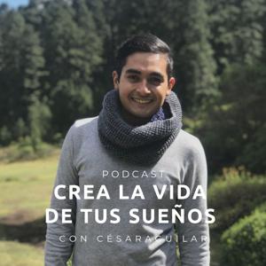 Crea la vida de tus sueños