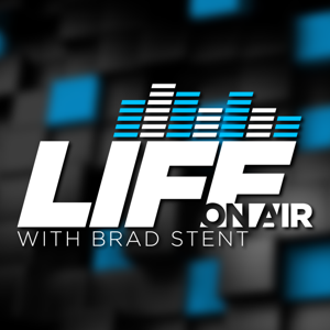 Life On Air with Brad Stent