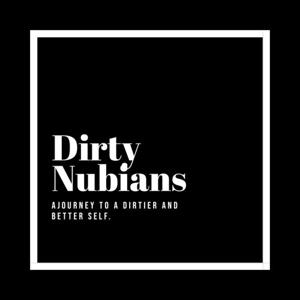 Dirty Nubians