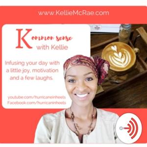 Kommon Sense with Kellie