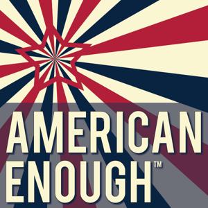 American Enough