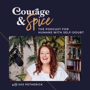 Courage and Spice by Sas Petherick