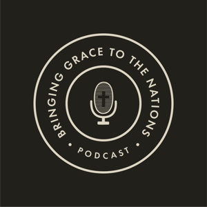 Bringing Grace to the Nations