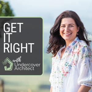Get It Right with Undercover Architect by Amelia Lee, Undercover Architect