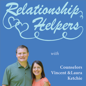 Relationship Helpers by Vincent & Laura Ketchie