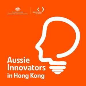 Aussie Innovators in Hong Kong