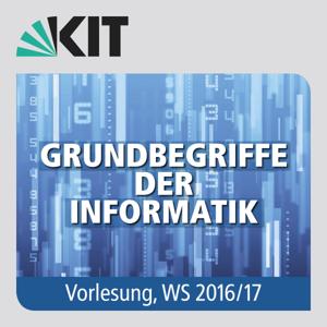 Grundbegriffe der Informatik, Vorlesung, WS16/17