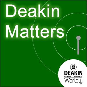 Deakin Matters