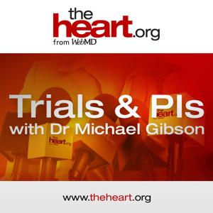 Trials and PIs with Dr Michael Gibson by theheart.org