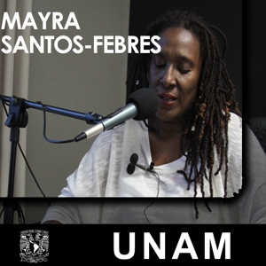 En voz de Mayra Santos-Febres by UNAM