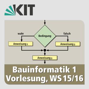 Bauinformatik 1, Vorlesung, WS15/16