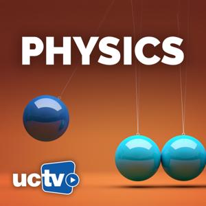 Physics (Audio) by UCTV