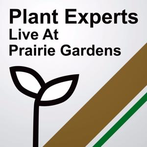 Plant Experts Live from Prairie Gardens by NewsTalk 1400 & 93.9 FM