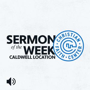 Christian Faith Center Caldwell Location
