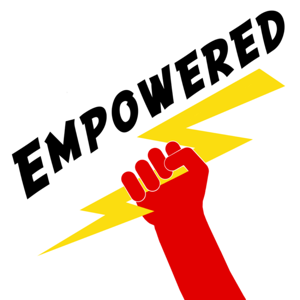 Empowered