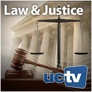 Law and Justice (Audio) by UCTV