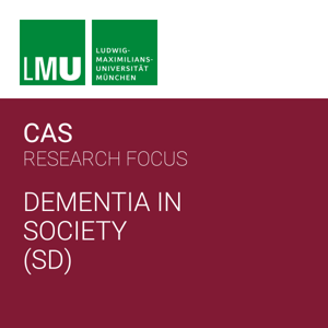 Center for Advanced Studies (CAS) Research Focus Dementia in Society - SD by Center for Advanced Studies (CAS)