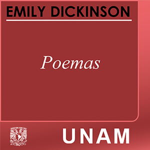 Emily Dickinson. Poemas by UNAM