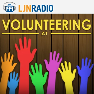 LJNRadio: Volunteering At by LJNRadio