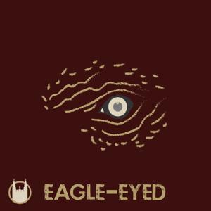 Eagle-Eyed