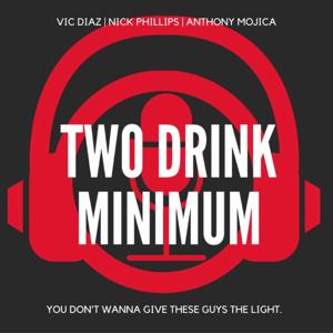 Two Drink Minimum