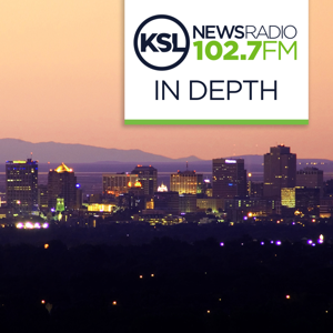 KSL NewsRadio In-Depth