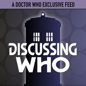 Discussing Who: A Doctor Who Exclusive Feed