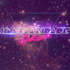 Singularidade Podcast