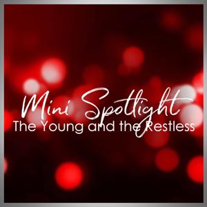 Y&R Mini Spotlight by JLJ Media