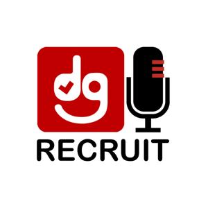 DG Recruit Podcast by DG Recruit