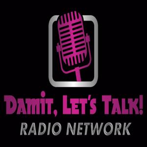 Damit, Let's Talk Radio Network