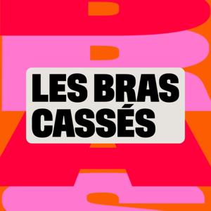 Les Bras Cassés du 31 ‐ RTS Couleur 3