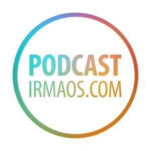 Podcast irmaos.com (descontinuado)