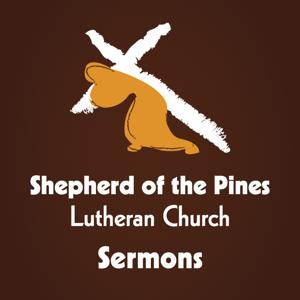 Shepherd of the Pines - Sermons