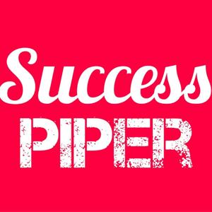 SuccessPiper Podcast