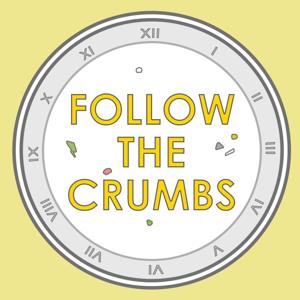 Follow the Crumbs