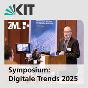 Symposium »Digitale Trends 2025 - Entwicklungen in der akademischen Bildung«