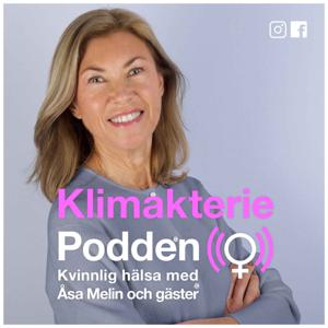 Klimakteriepodden, kvinnlig hälsa by Åsa Melin