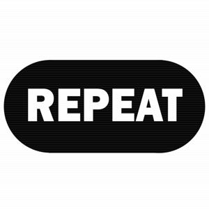 Repeat
