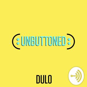 Unbuttoned By DULO