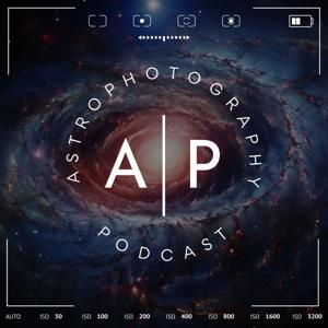 The Astrophotography Podcast by Steve Mallia