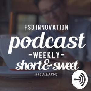 FSD Innovation Weekly Podcast