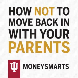 How Not to Move Back in With Your Parents