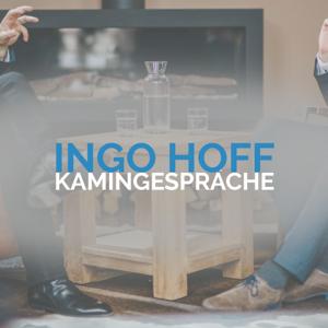 Kamingespräche mit Ingo Hoff